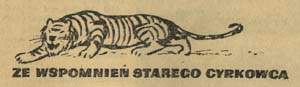 Ze wspomnie� starego cyrkowca