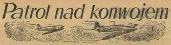 Patrol nad konwojem