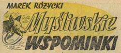 Myśliwskie wspominki