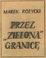 Przez zieloną granicę