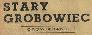 Stary Grobowiec