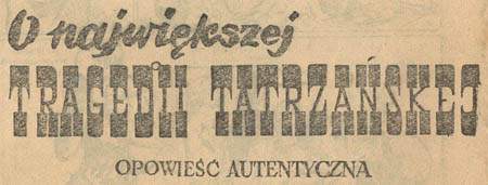 O największej tragedii tatrza�skiej