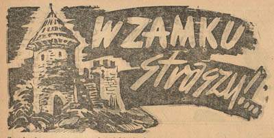 W zamku straszy