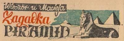 Zagadka piramid