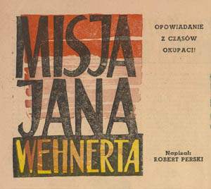 Misja Jana Wehnerta
