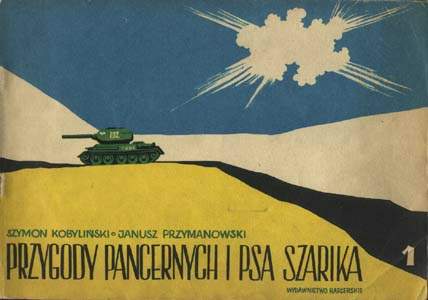 Przygody Pancernych i Psa Szarika 1