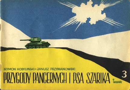 Przygody Pancernych i Psa Szarika 3