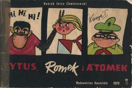 Tytus Romek i A'Tomek - księga I - wydanie III (1970)