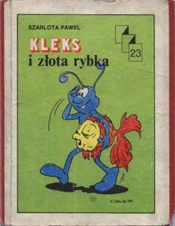 Szarlota Pawel - Kleks i złota rybka