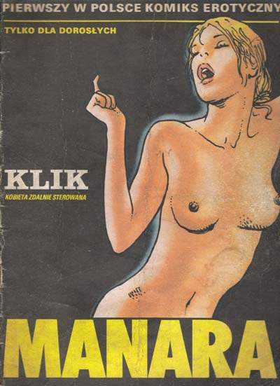 Manara, Klik - kobieta zdalnie sterowana
