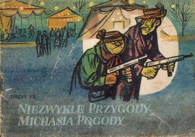 Niezwykłe Przygody Michasia Pogody - seria I, zeszyt 7
