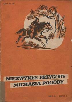 Niezwykłe Przygody Michasia Pogody - seria II, zeszyt 2