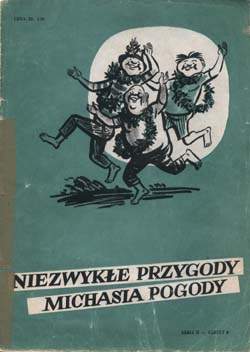 Niezwykłe Przygody Michasia Pogody - seria II, zeszyt 6