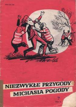 Niezwykłe Przygody Michasia Pogody - seria II, zeszyt 7
