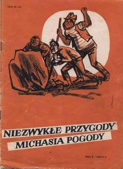 Niezwykłe Przygody Michasia Pogody - seria II, zeszyt 9