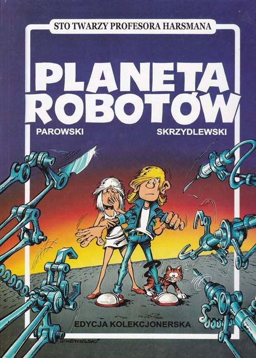 Planeta Robot�w - Jacek Skrzydlewski, Maciej Parowski