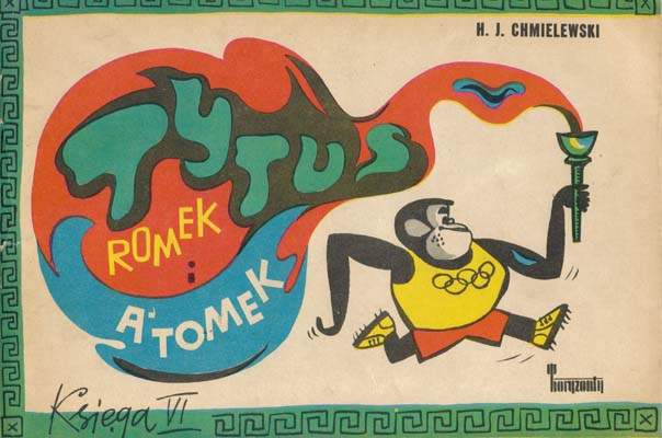 Tytus, Romek i A'Tomek - księga VI - wyd 1 (1971)