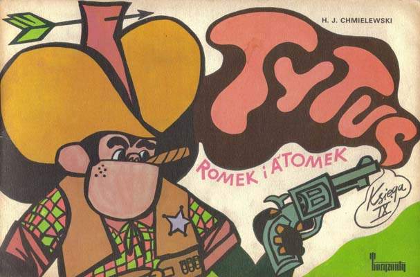 Tytus, Romek i A'Tomek - księga IX - wyd 1 (1974)