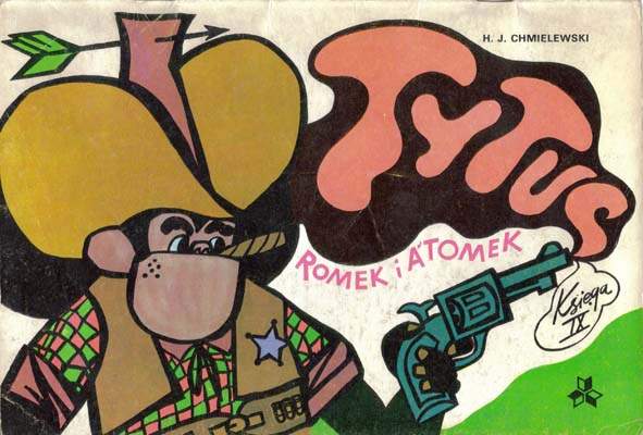 Tytus, Romek i A'Tomek - księga IX - wyd 3 (1985)