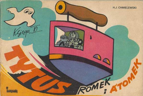 Tytus, Romek i A'Tomek - księga XI - wyd 1 (1977)