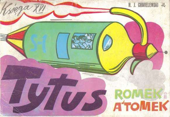 Tytus, Romek i A'Tomek - księga XVI - wyd 2 (1984)