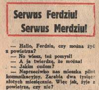 Serwus Ferdziu, Serwus Merdziu