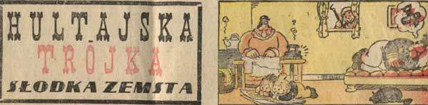 Hultajska Tr�jka